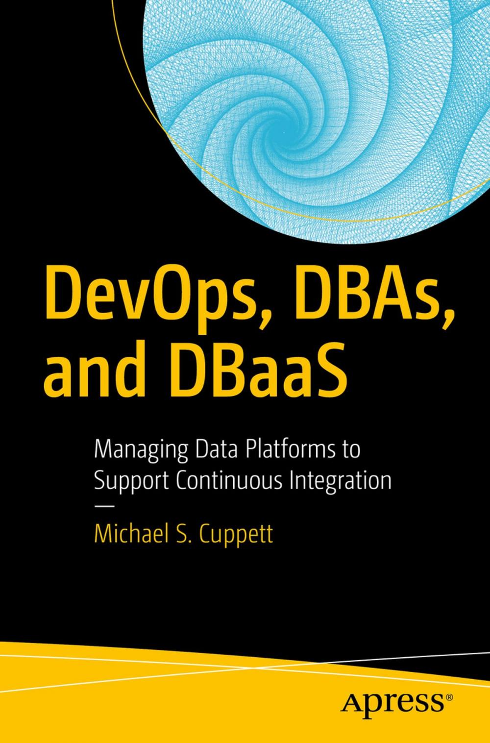 Big bigCover of DevOps, DBAs, and DBaaS