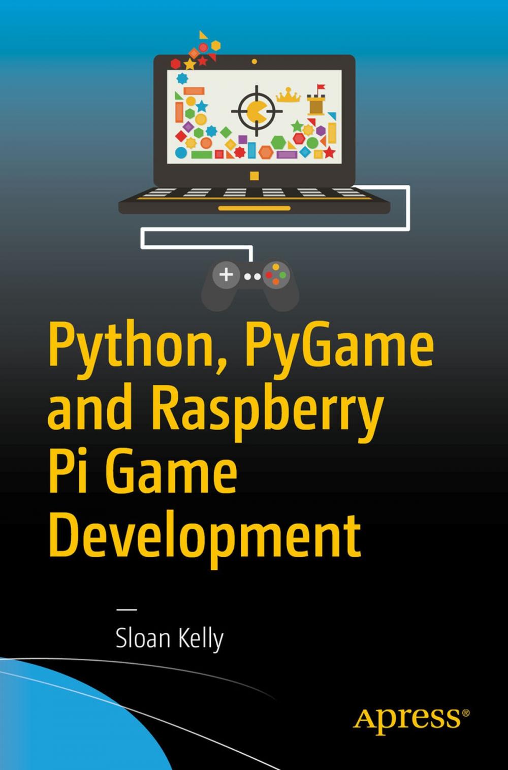 Big bigCover of Python, PyGame and Raspberry Pi Game Development