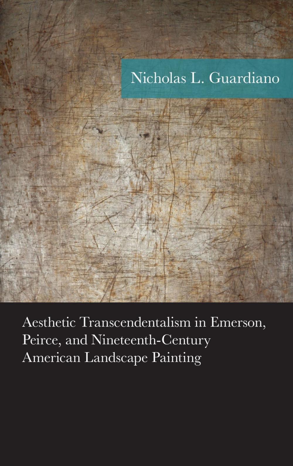 Big bigCover of Aesthetic Transcendentalism in Emerson, Peirce, and Nineteenth-Century American Landscape Painting