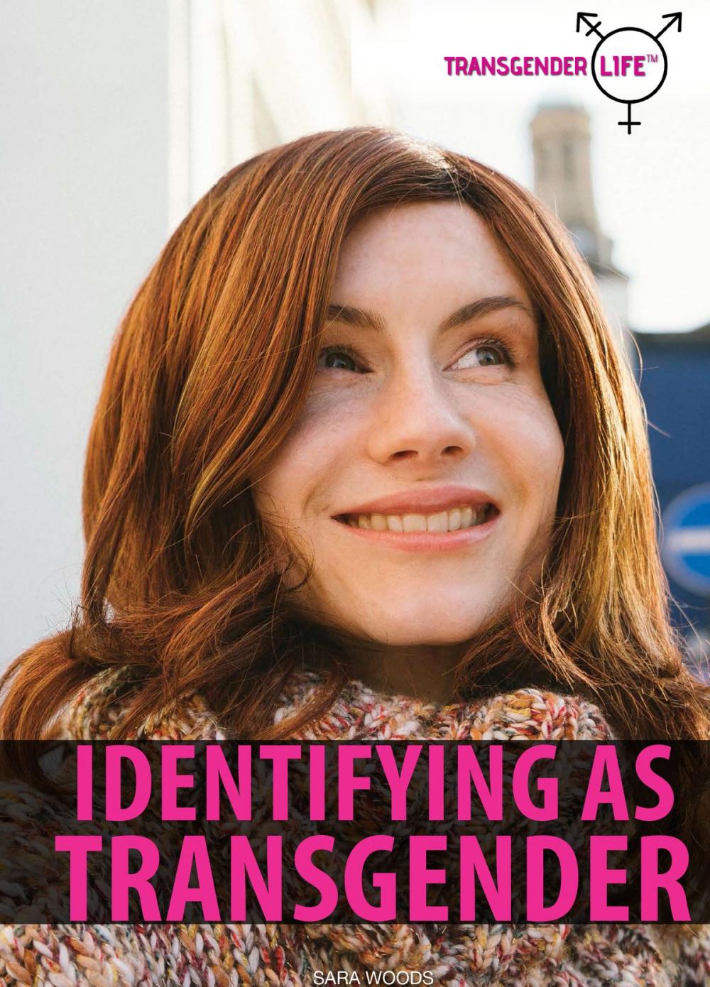 Big bigCover of Identifying as Transgender