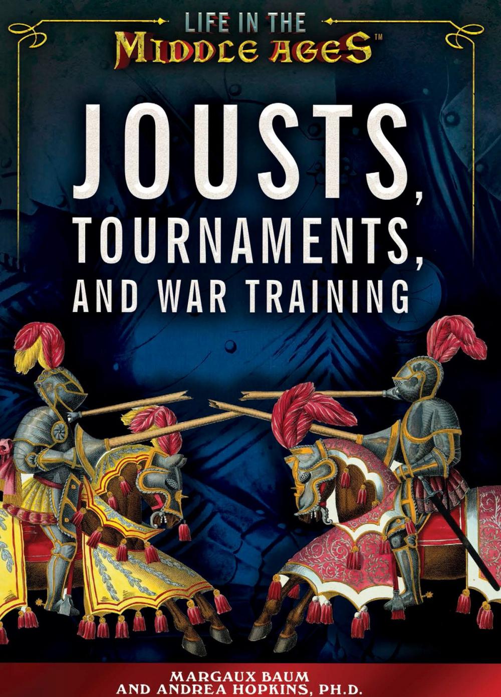 Big bigCover of Jousts, Tournaments, and War Training