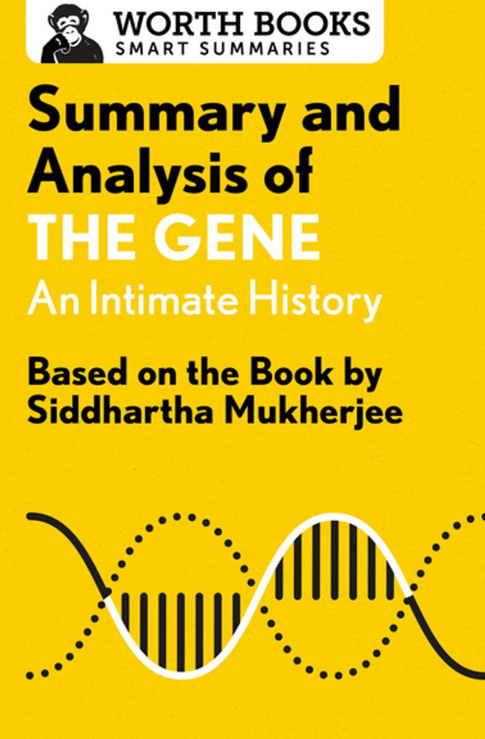 Big bigCover of Summary and Analysis of The Gene: An Intimate History