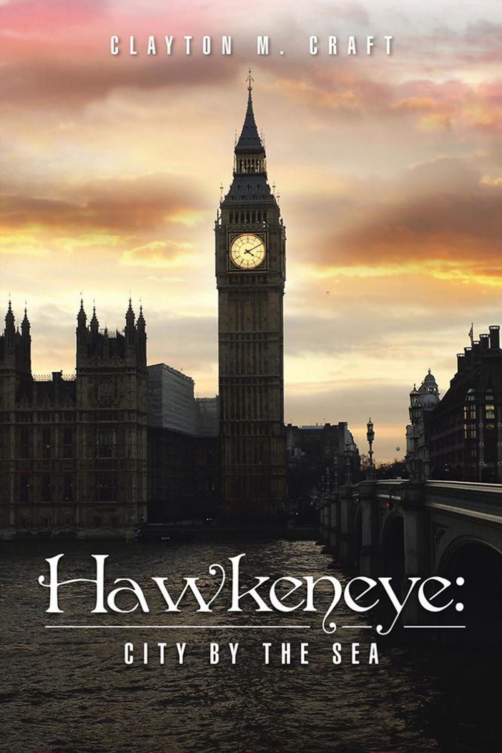 Big bigCover of Hawkeneye: City by the Sea