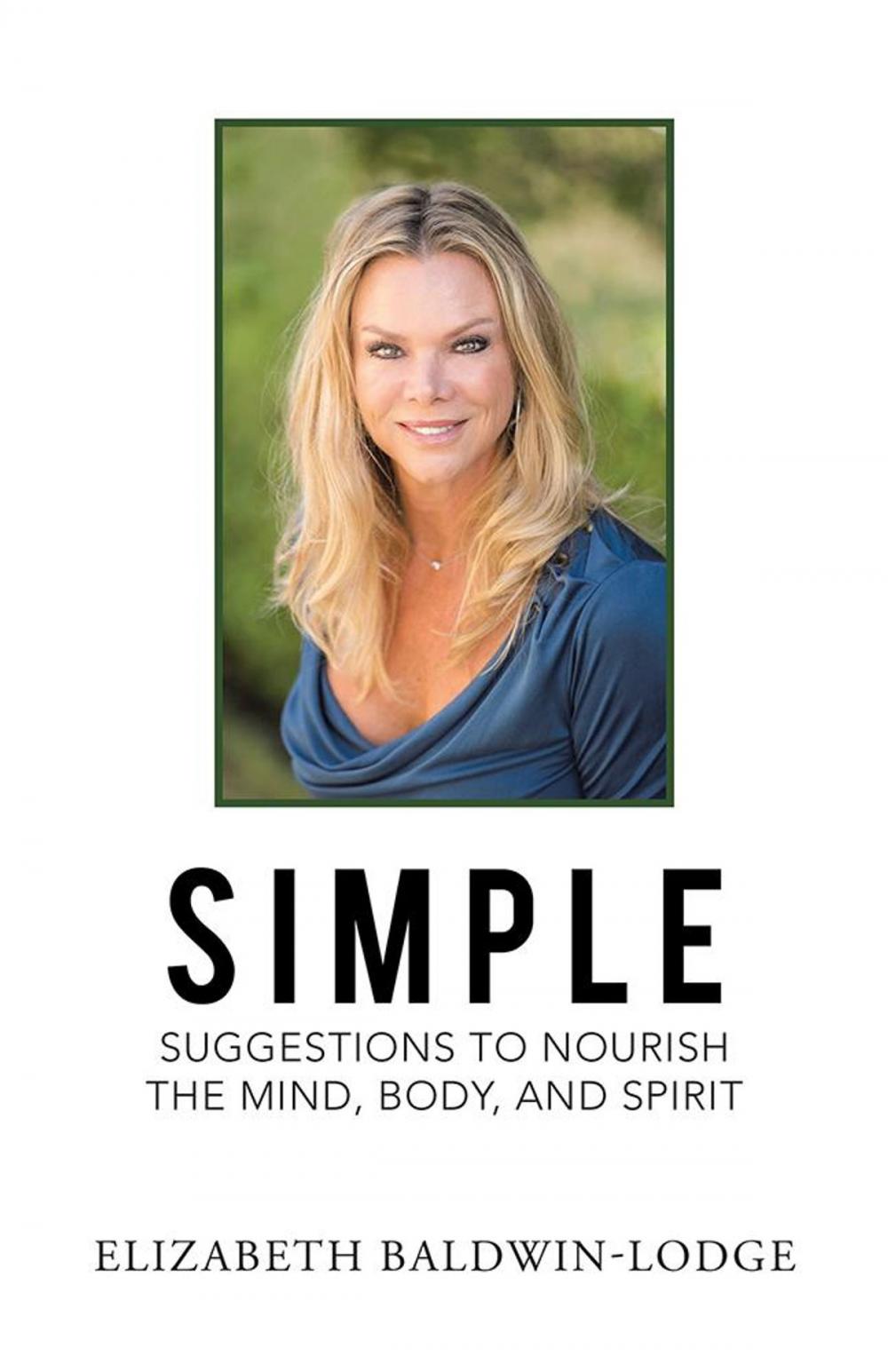 Big bigCover of Simple Suggestions to Nourish the Mind, Body, and Spirit