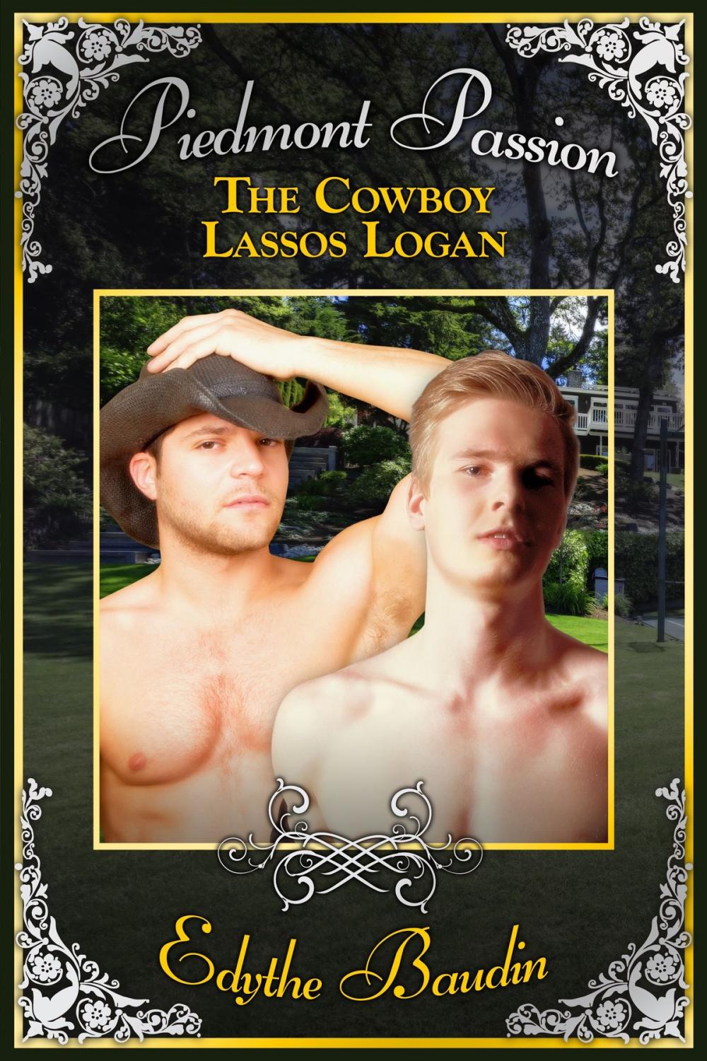 Big bigCover of Piedmont Passions: The Cowboy Lassos Logan