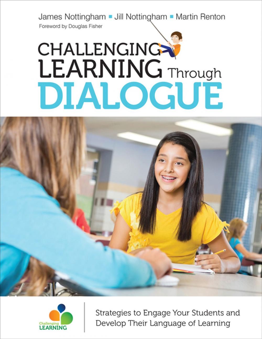 Big bigCover of Challenging Learning Through Dialogue