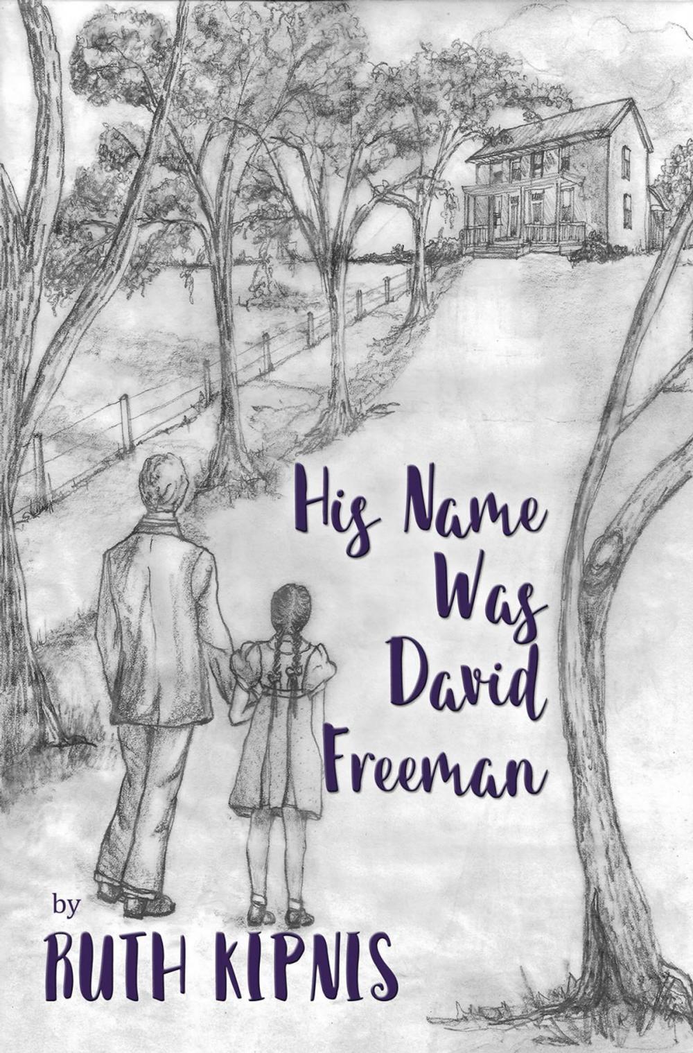 Big bigCover of His Name was David Freeman