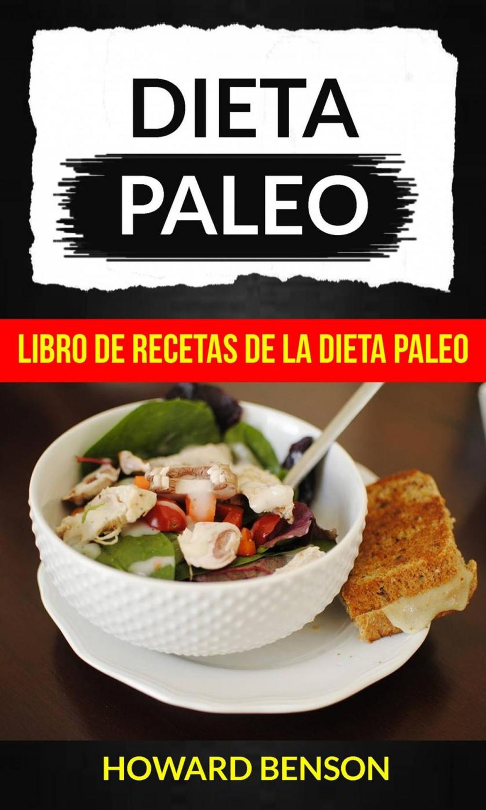 Big bigCover of Dieta Paleo: Libro de Recetas de la Dieta Paleo