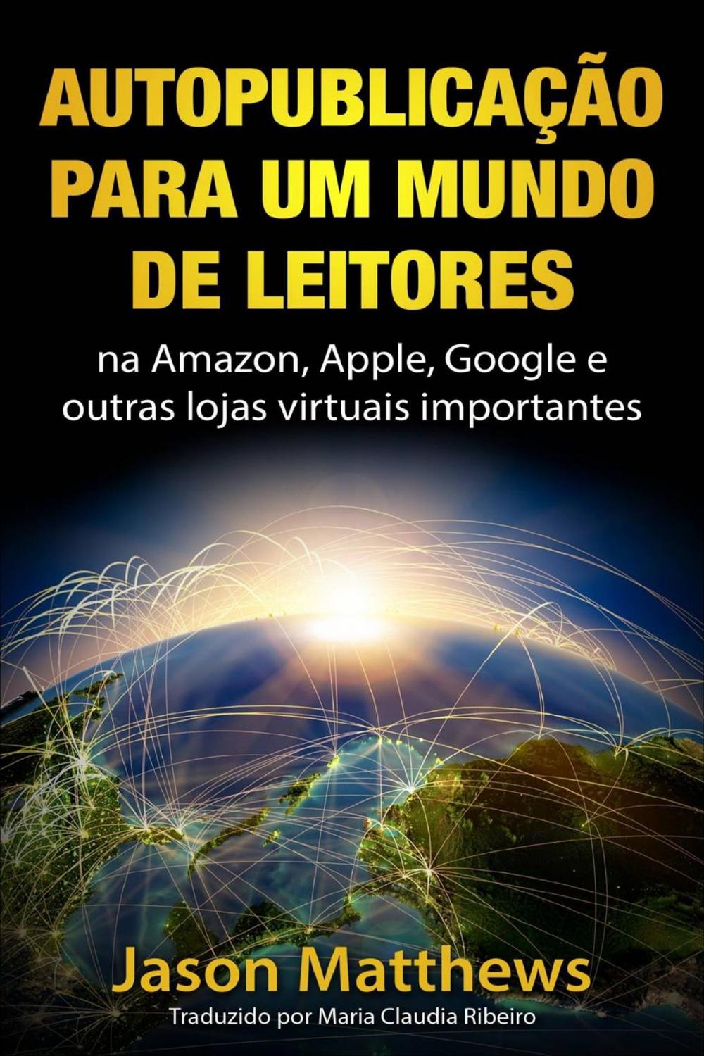 Big bigCover of Autopublicação para um mundo de Leitores