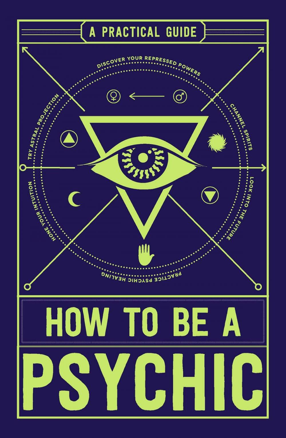 Big bigCover of How to Be a Psychic