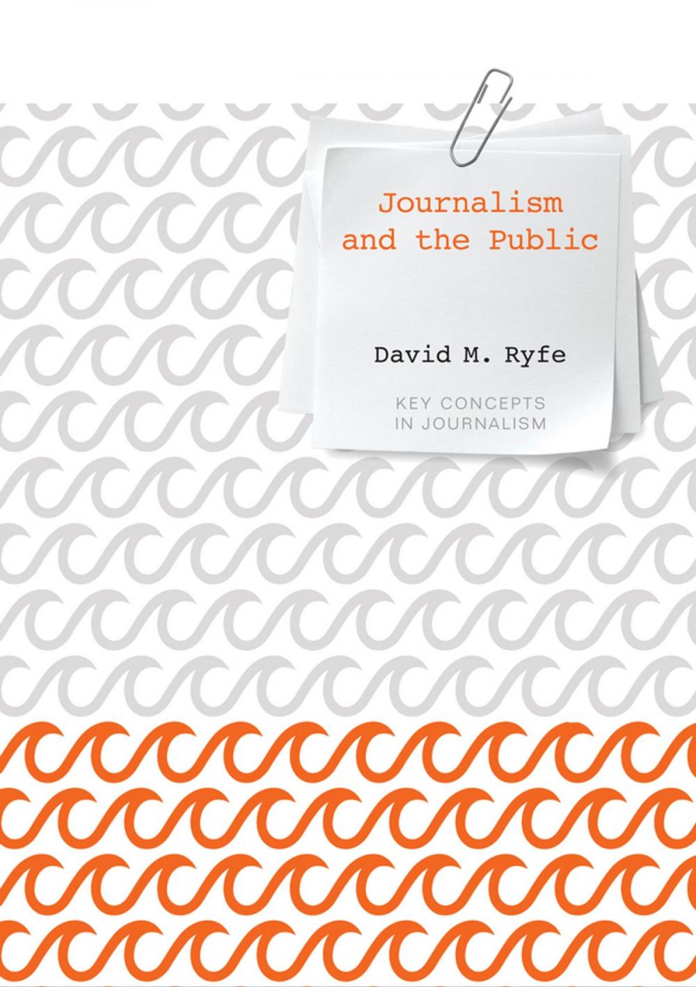 Big bigCover of Journalism and the Public