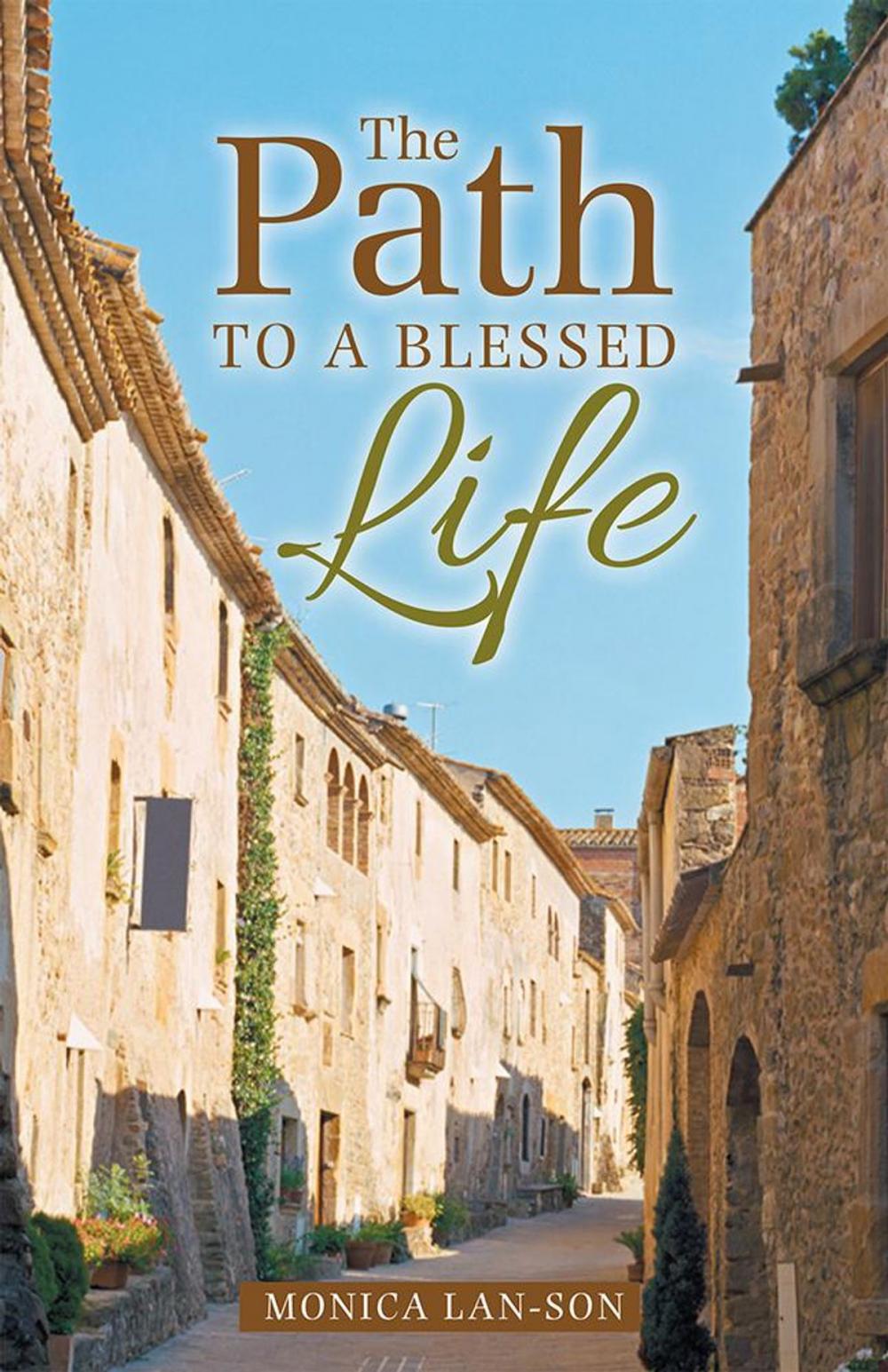 Big bigCover of The Path to a Blessed Life