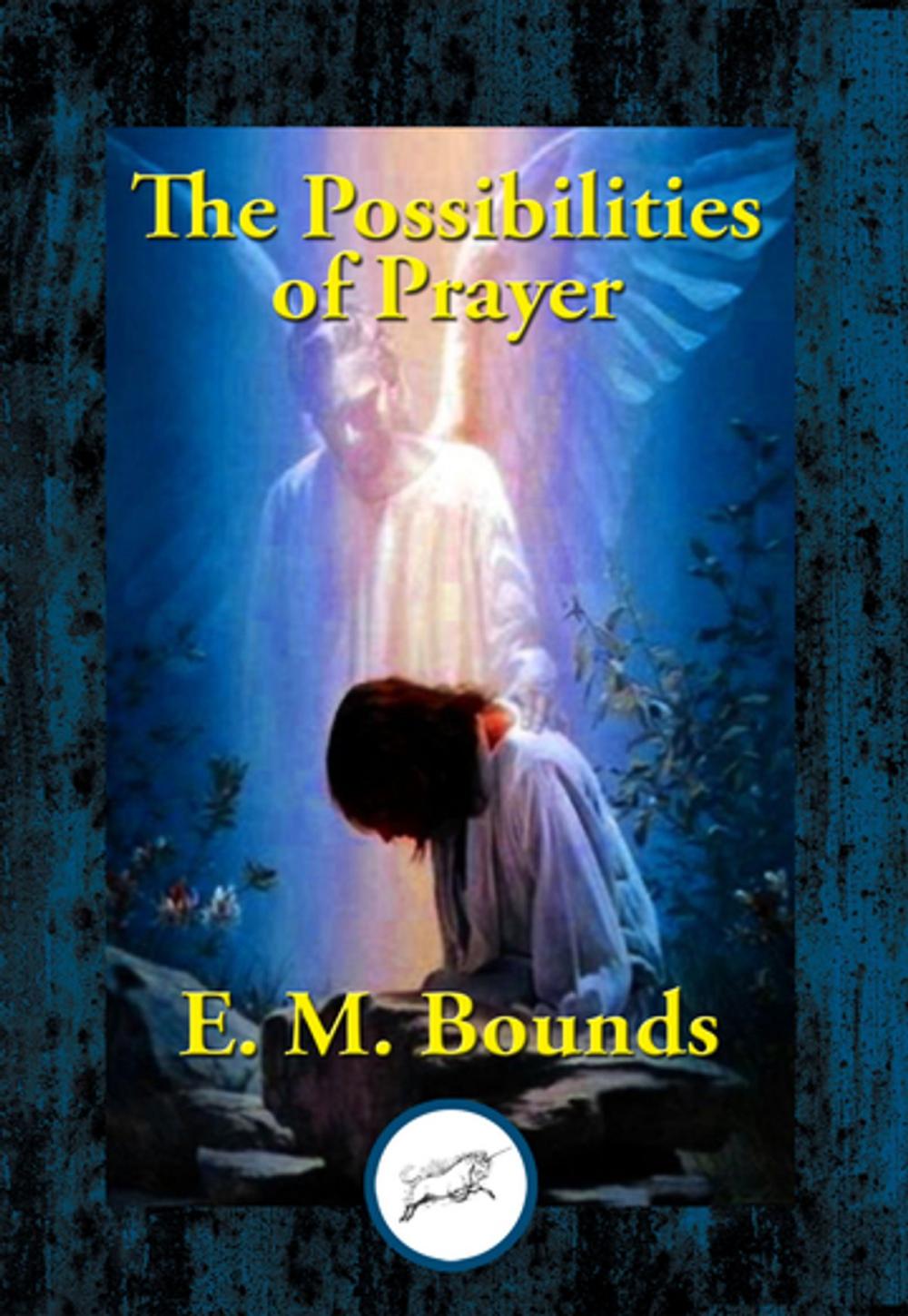 Big bigCover of The Possibilities of Prayer