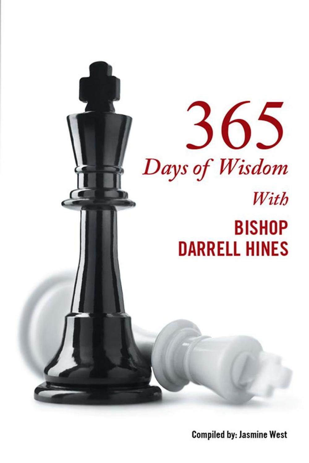 Big bigCover of 365 Days of Wisdom with Bishop Darrell Hines