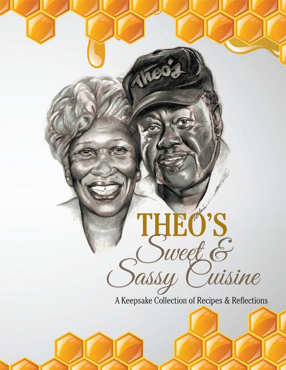 Big bigCover of Theo’S Sweet & Sassy Cuisine