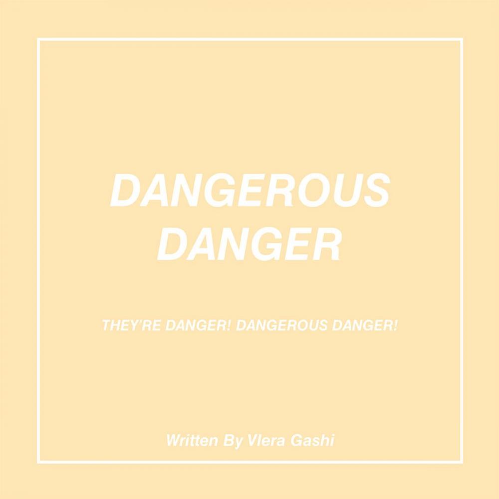 Big bigCover of Dangerous Danger