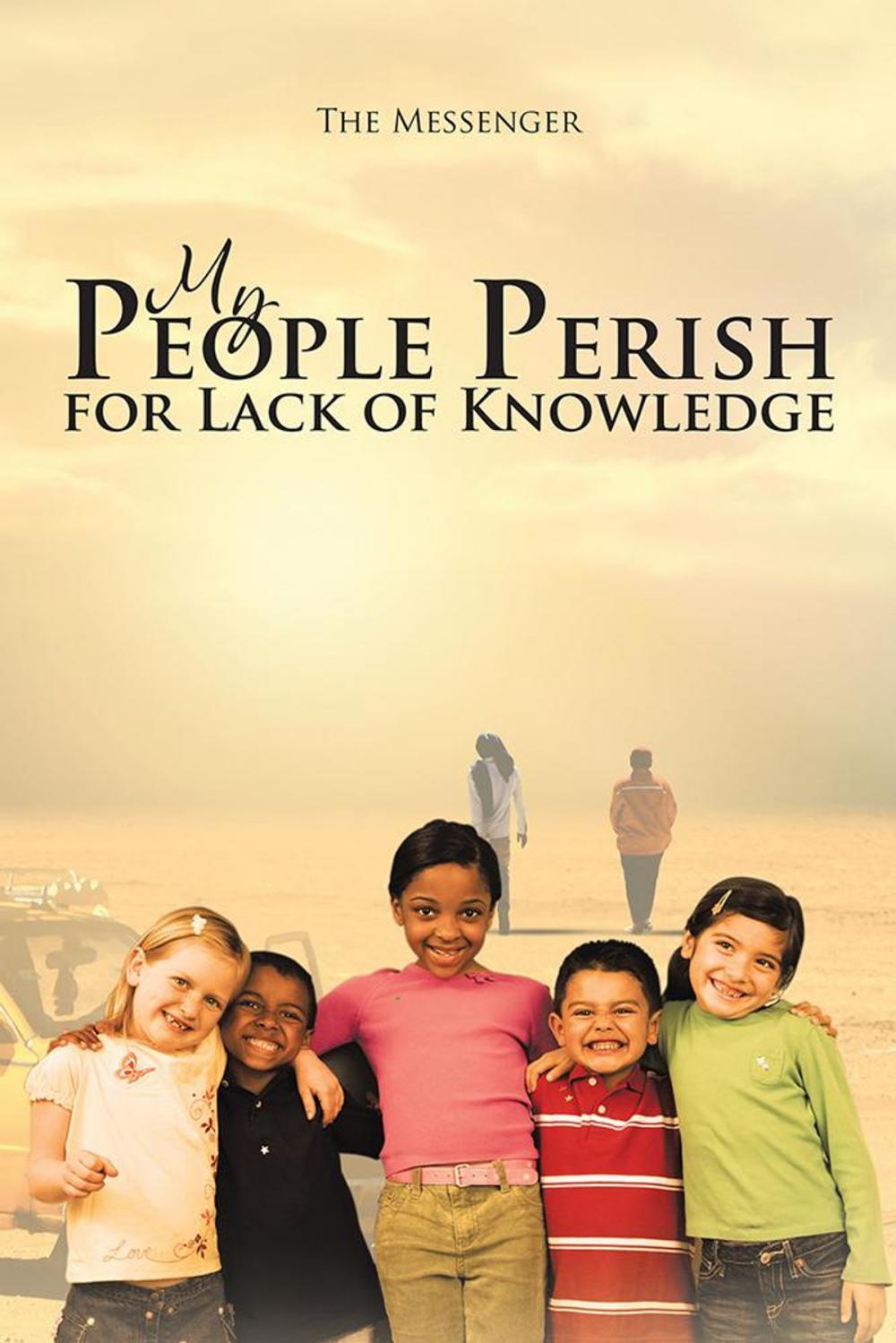 Big bigCover of My People Perish for Lack of Knowledge