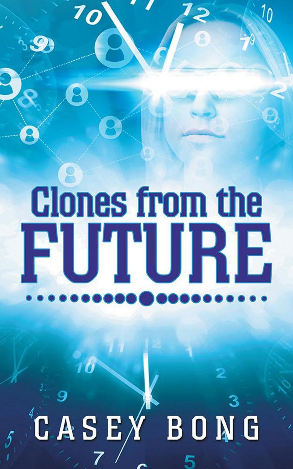 Big bigCover of Clones from the Future