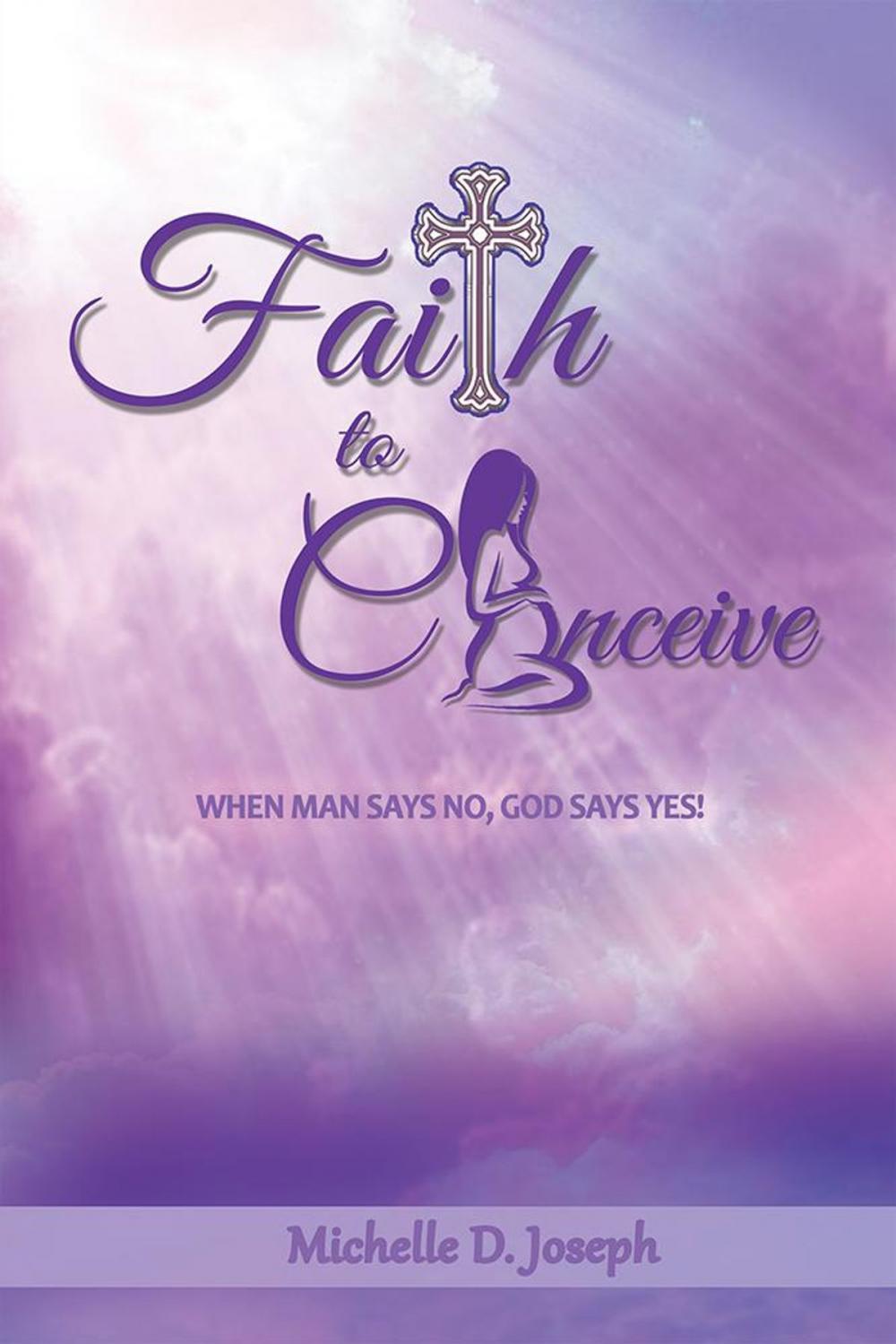 Big bigCover of Faith to Conceive