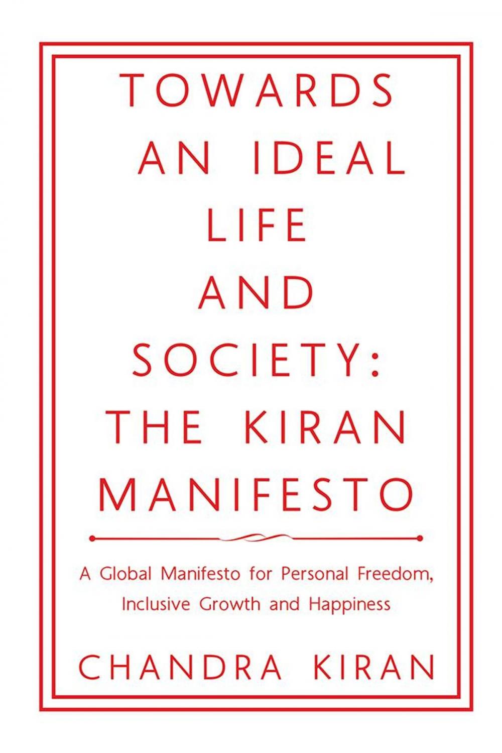 Big bigCover of Towards an Ideal Life and Society: the Kiran Manifesto