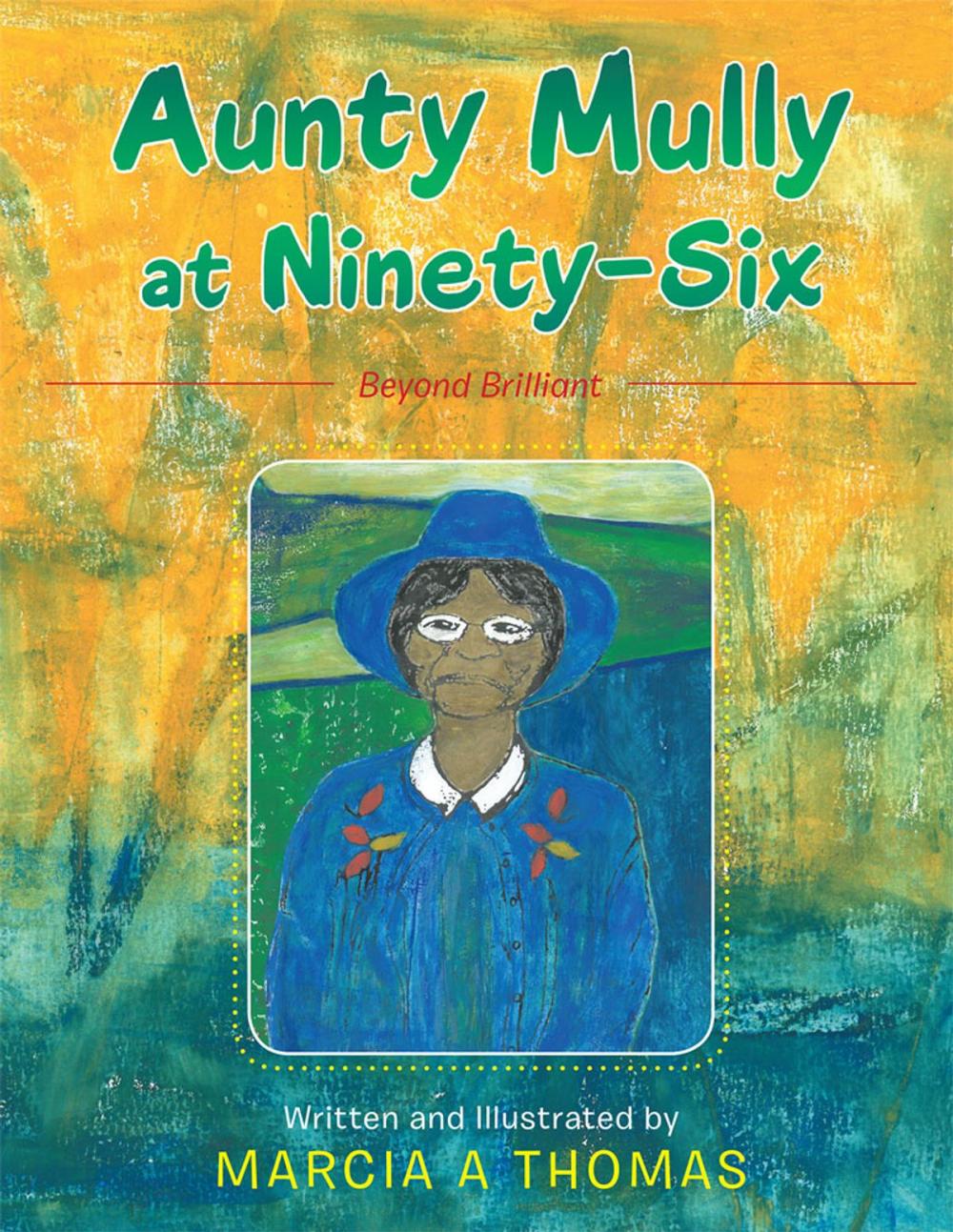 Big bigCover of Aunty Mully at Ninety-Six