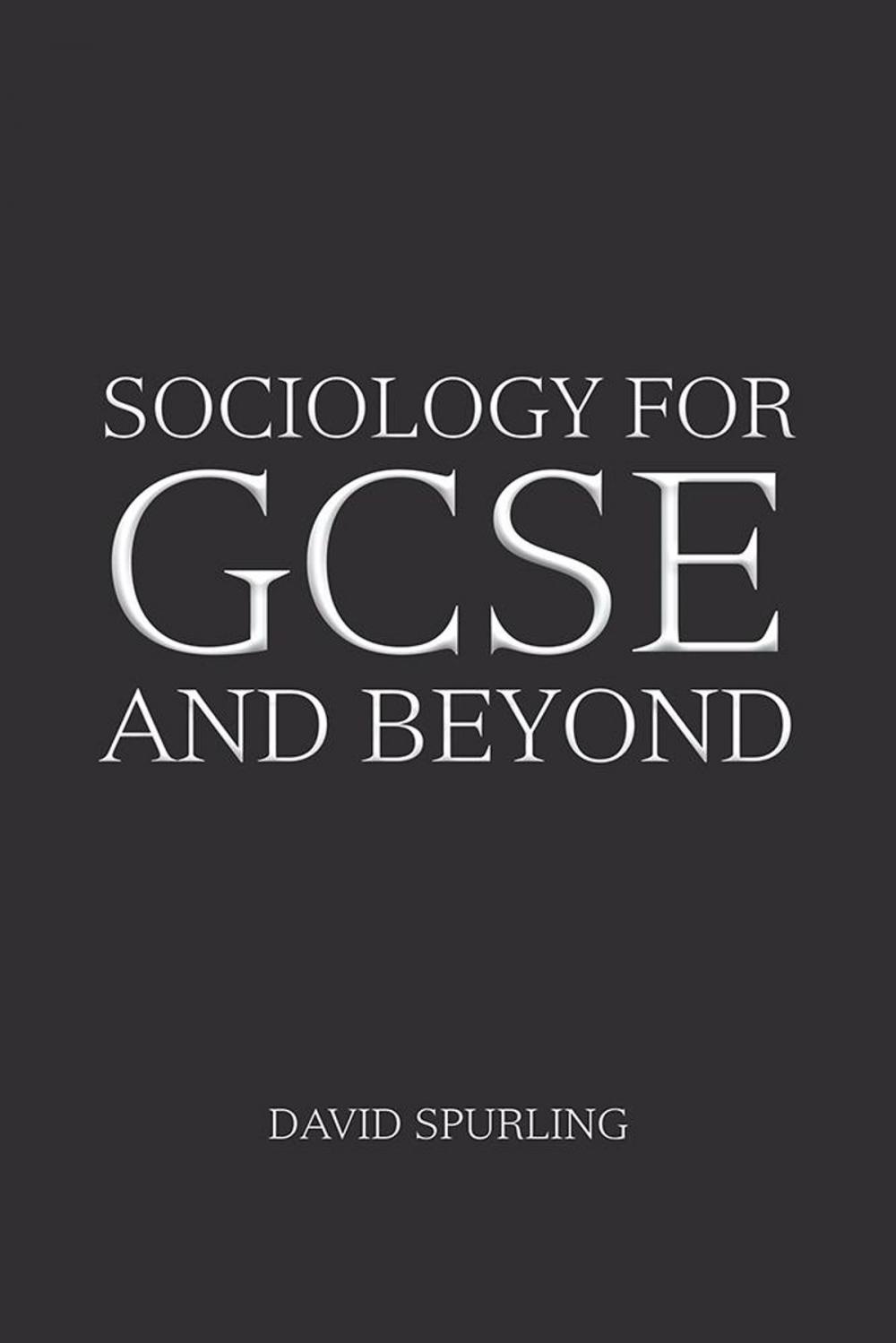 Big bigCover of Sociology for Gcse and Beyond