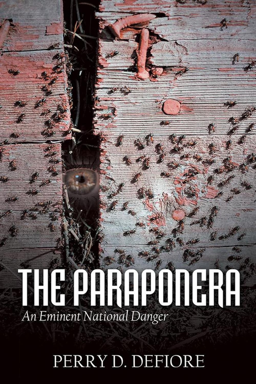 Big bigCover of The Paraponera