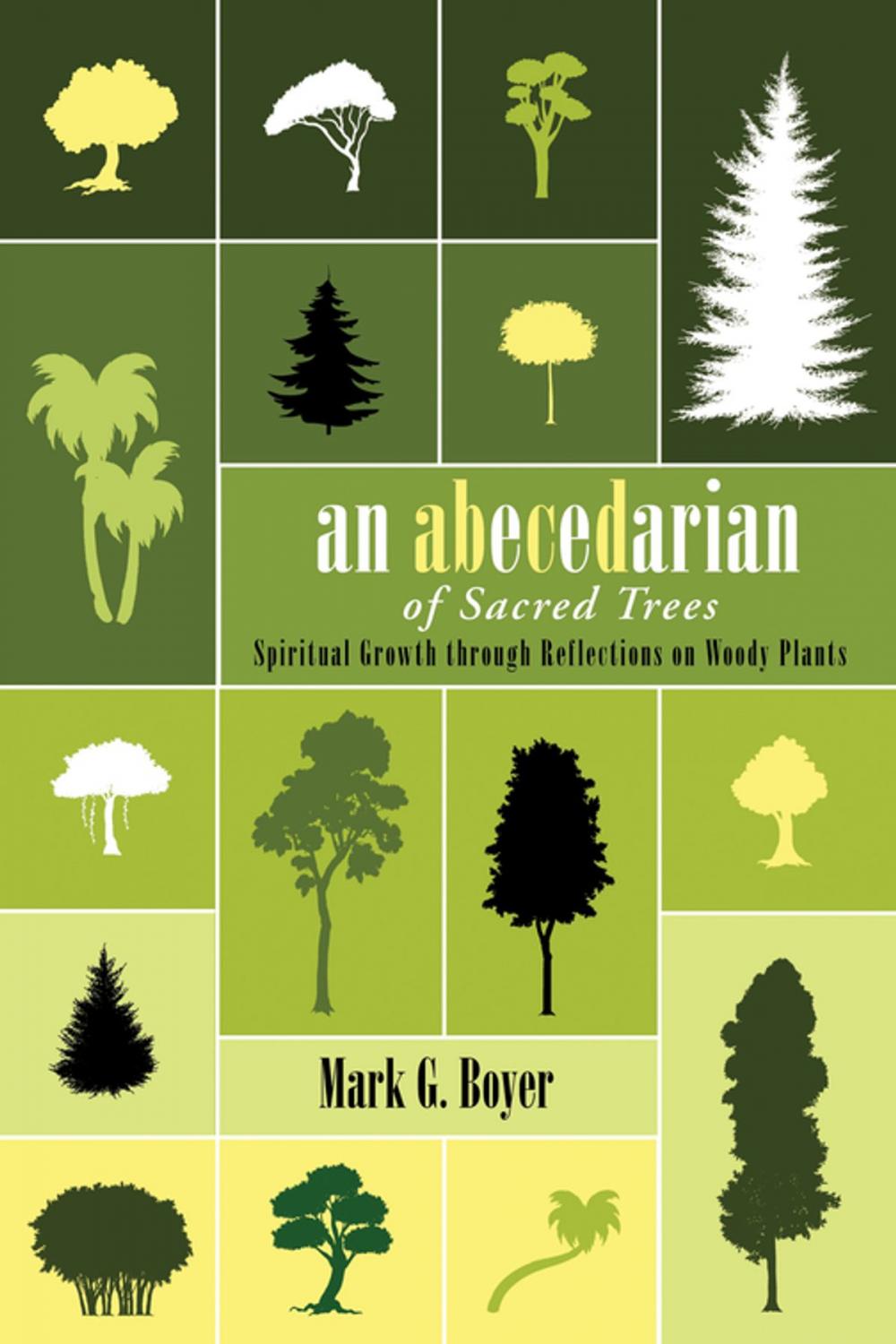 Big bigCover of An Abecedarian of Sacred Trees