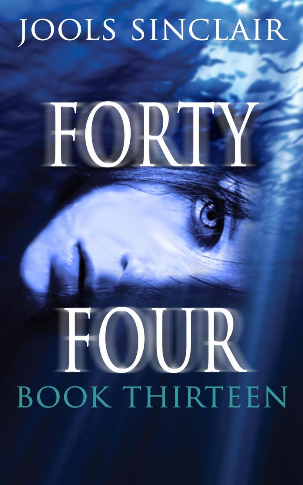 Big bigCover of Forty-Four Book Thirteen