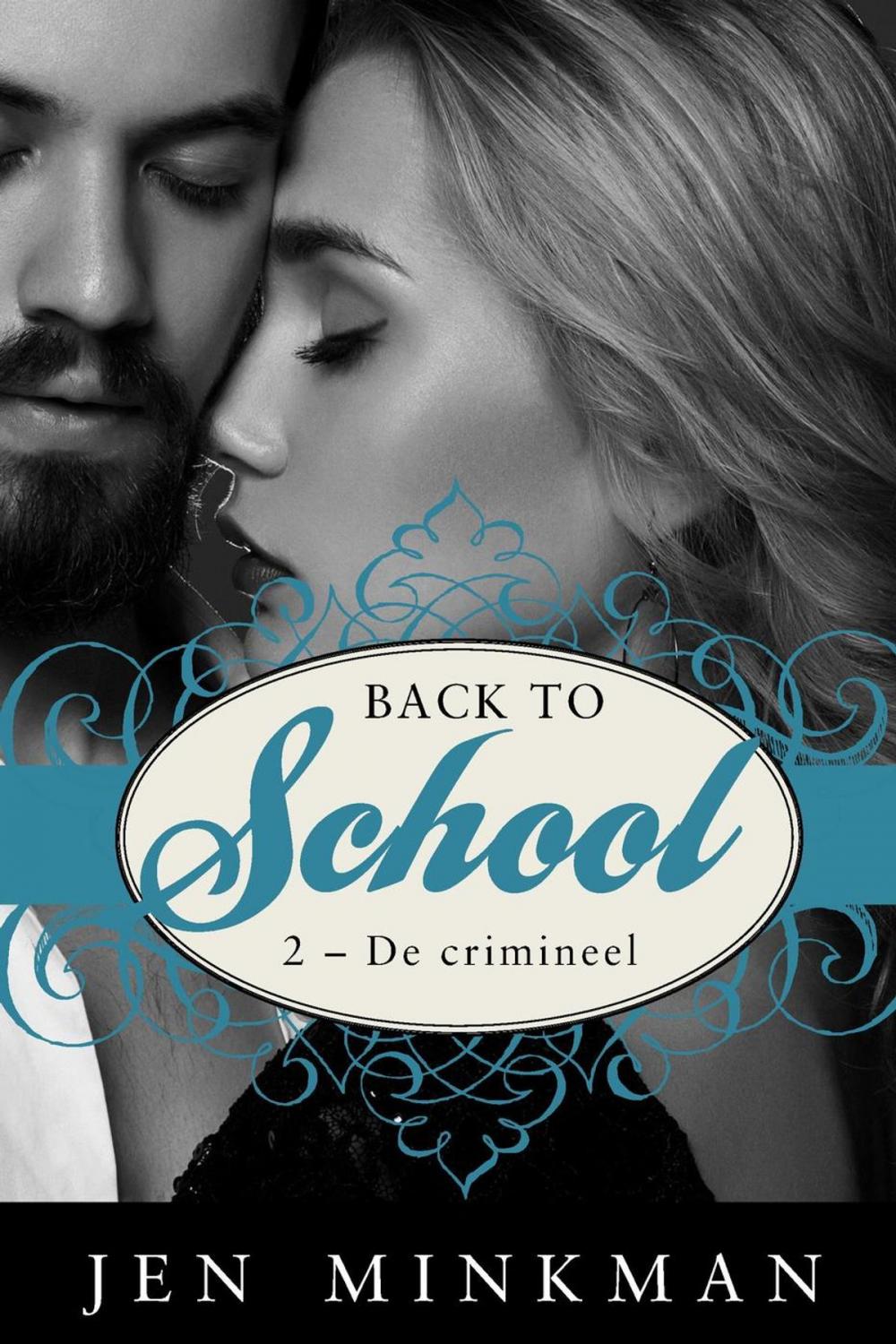 Big bigCover of Back to school (2 - De crimineel)