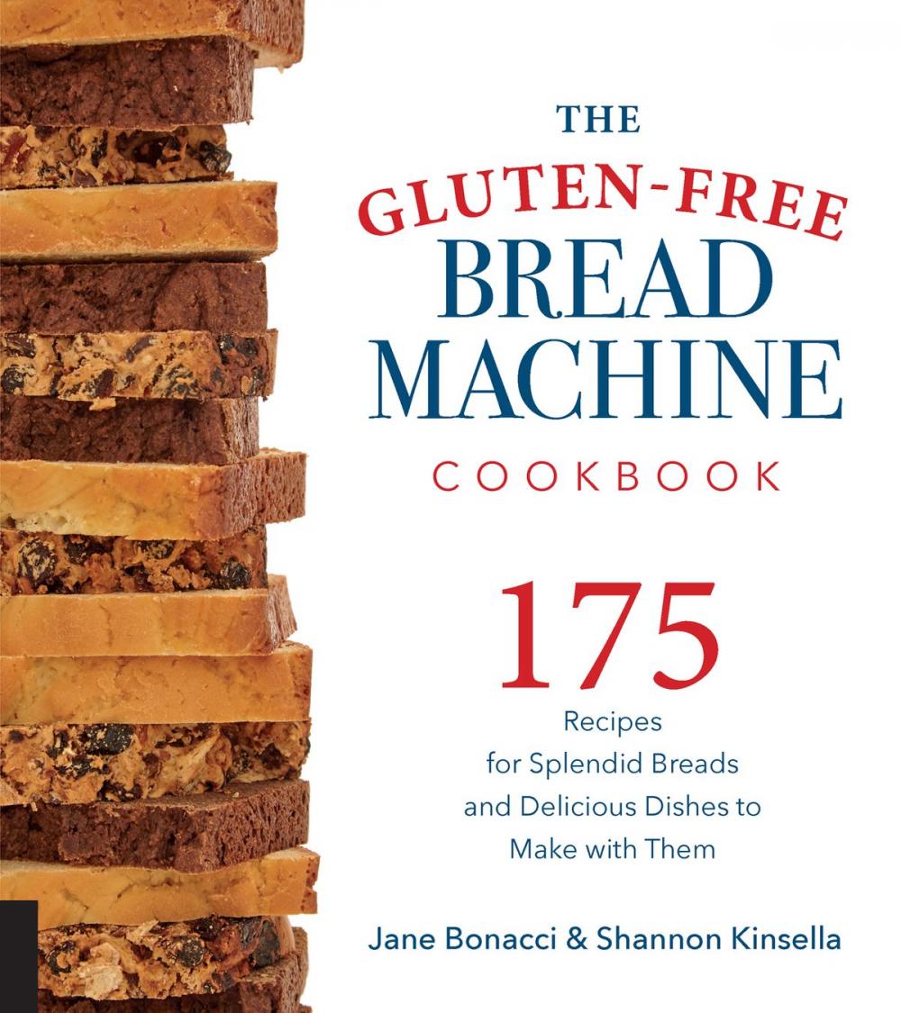 Big bigCover of The Gluten-Free Bread Machine Cookbook