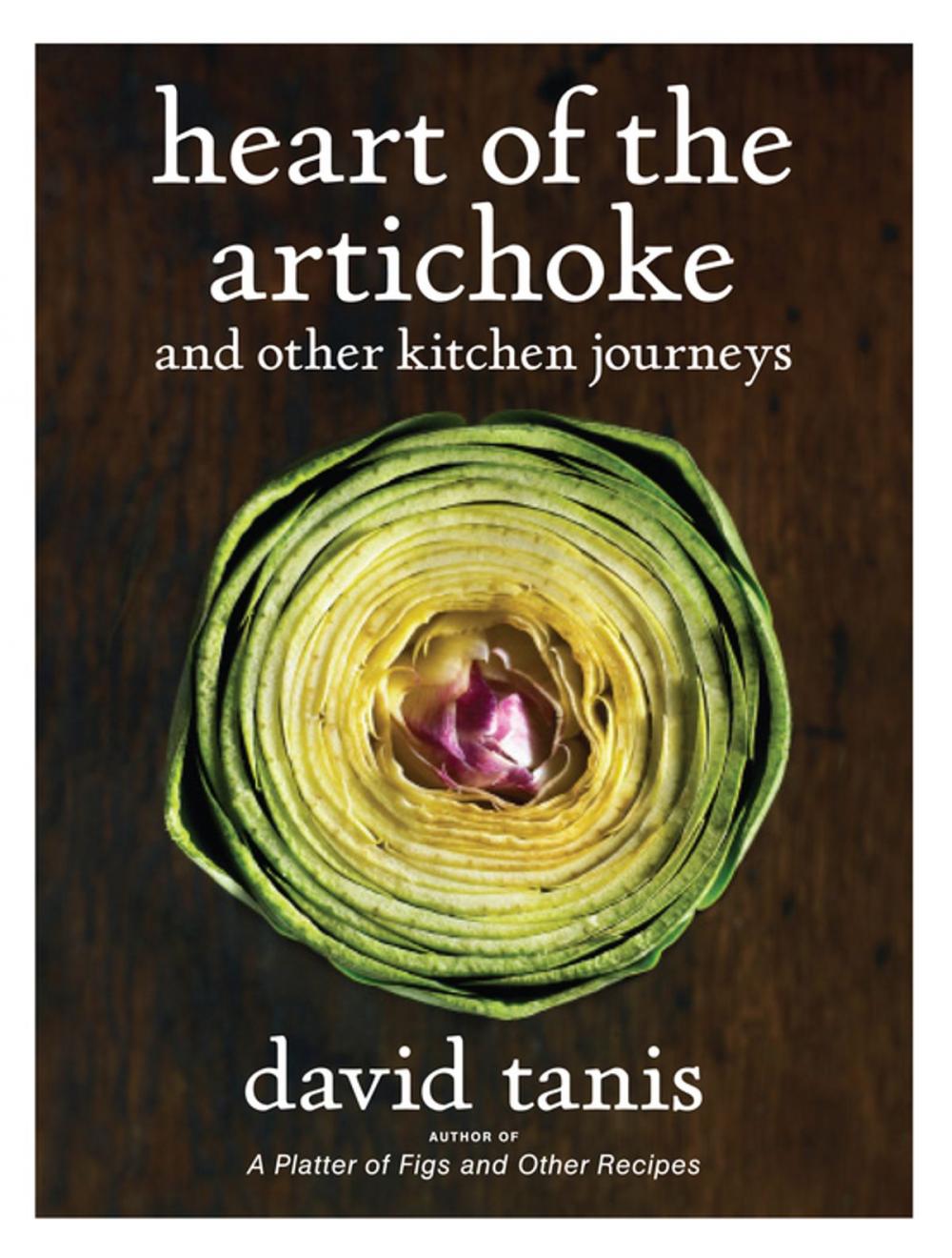 Big bigCover of Heart of the Artichoke and Other Kitchen Journeys