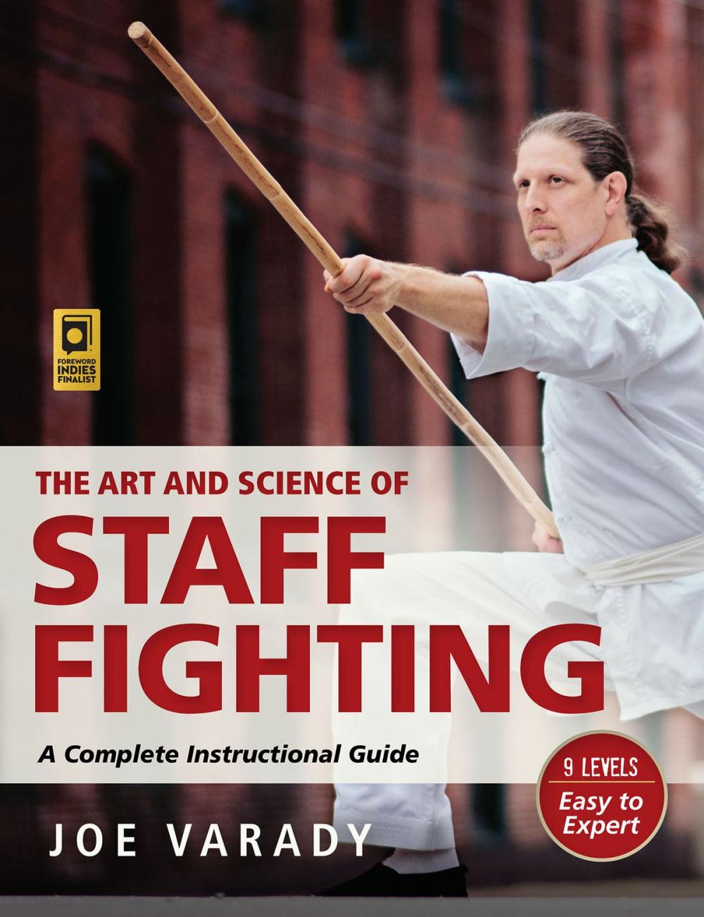 Big bigCover of The Art and Science of Staff Fighting