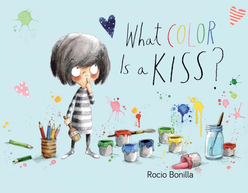 Big bigCover of What Color Is a Kiss?