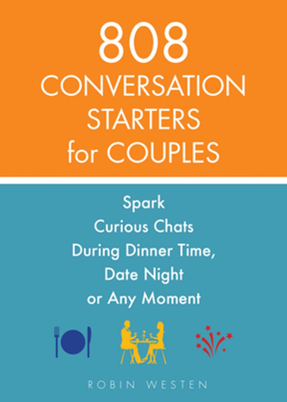 Big bigCover of 808 Conversation Starters for Couples