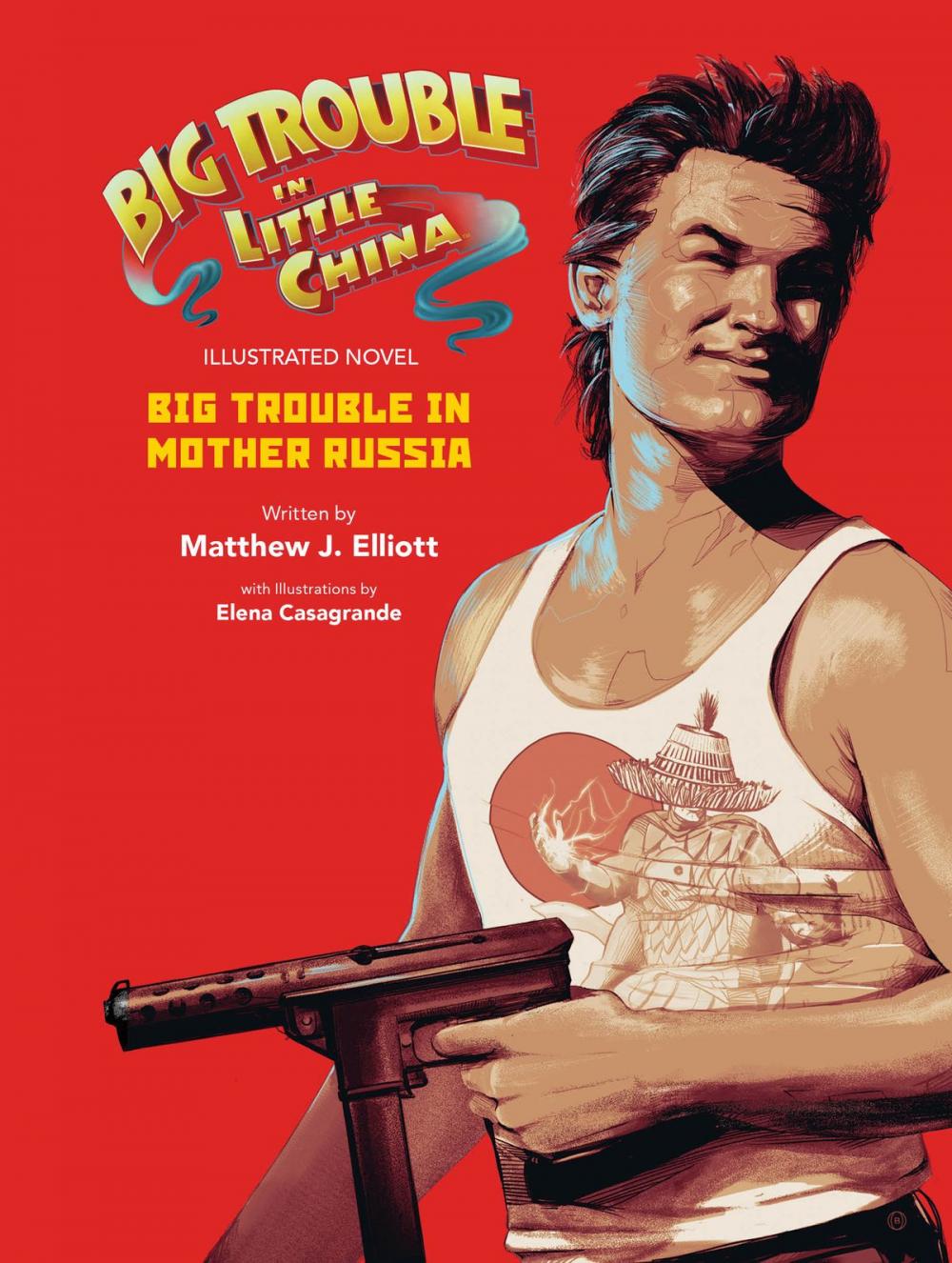 Big bigCover of Big Trouble in Little China: Big Trouble in Mother Russia Novel