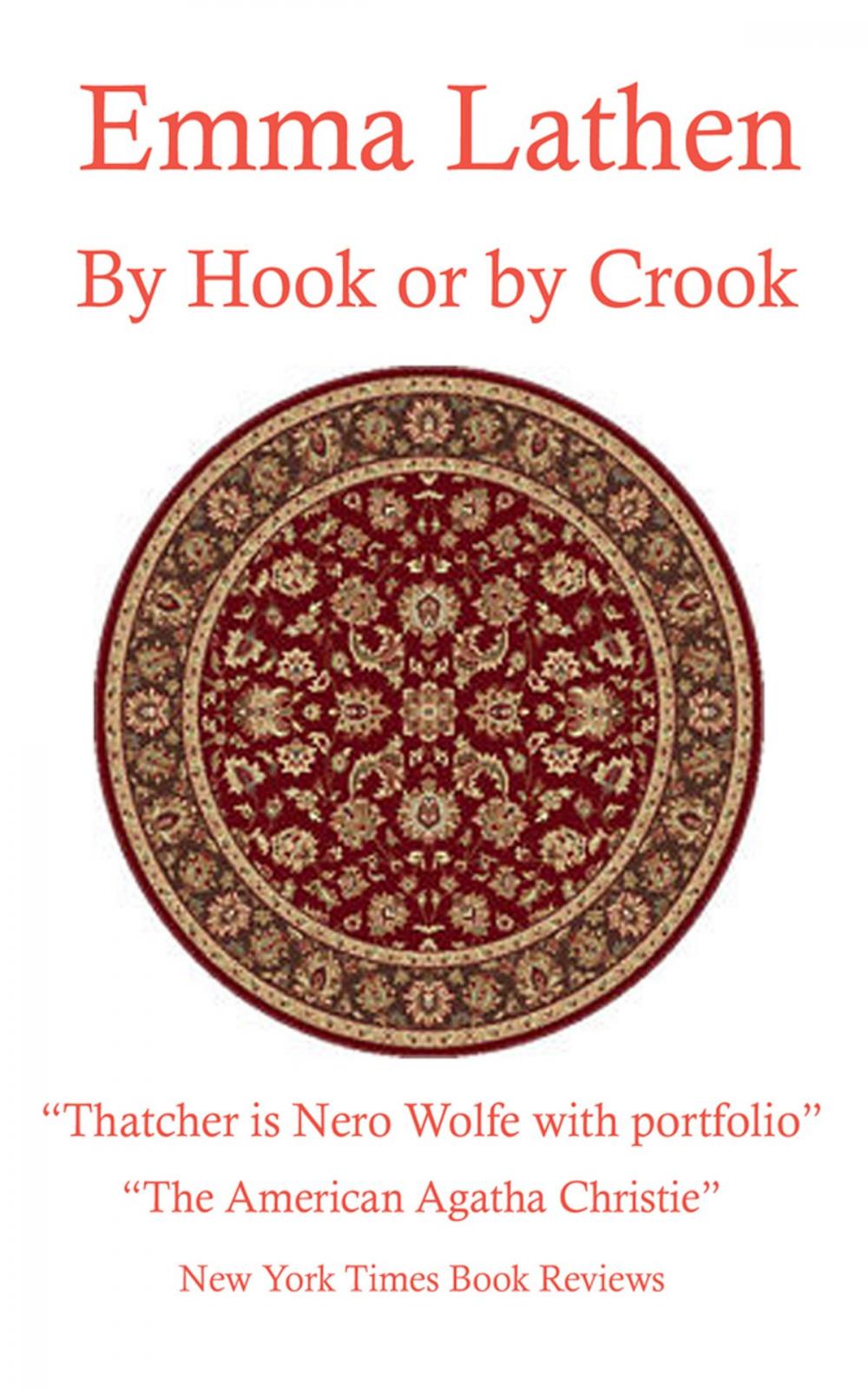 Big bigCover of By Hook or by Crook