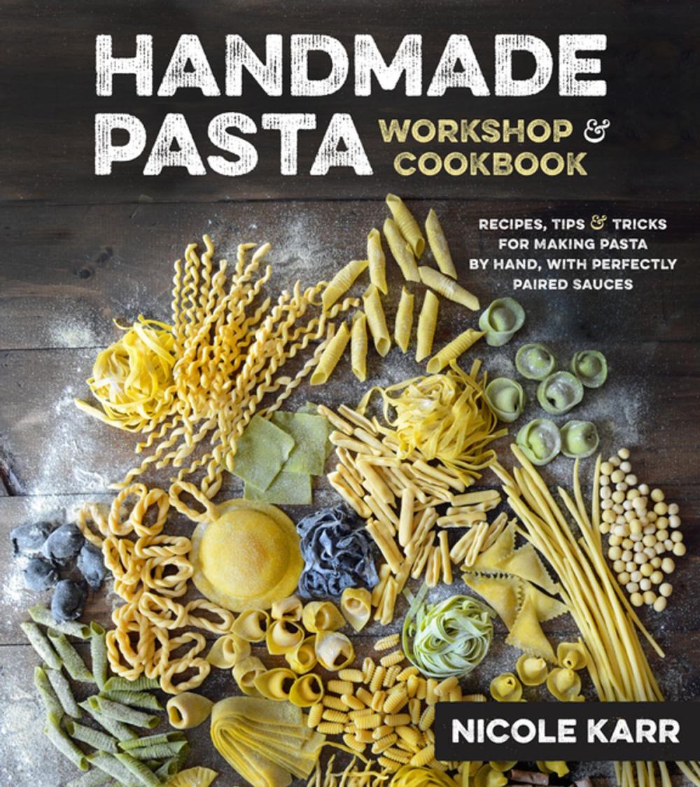 Big bigCover of Handmade Pasta Workshop & Cookbook