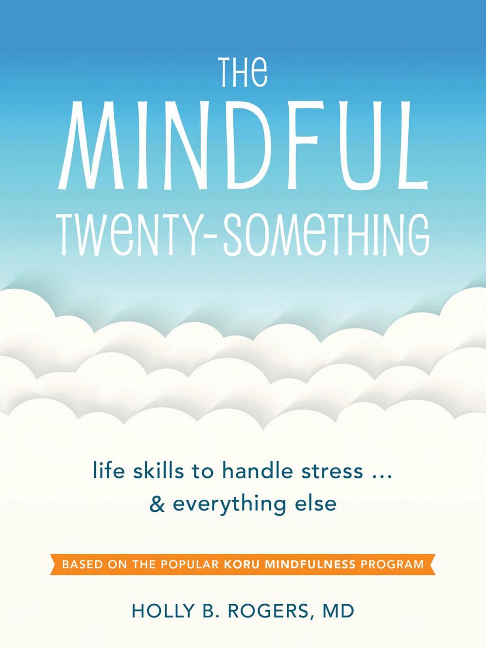 Big bigCover of The Mindful Twenty-Something