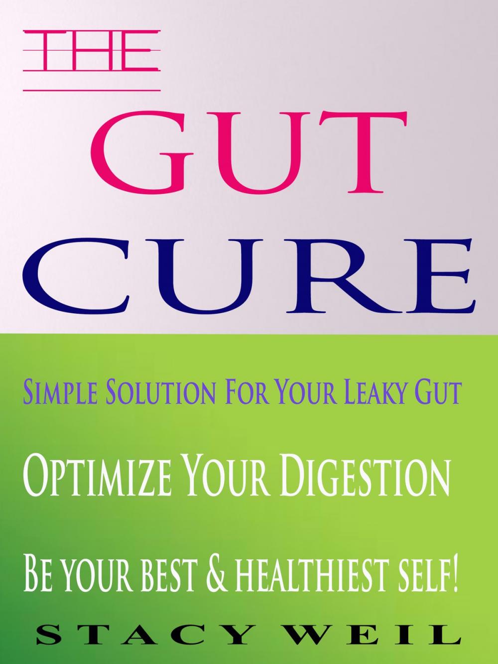 Big bigCover of THE GUT CURE