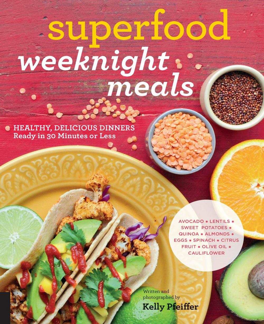 Big bigCover of Superfood Weeknight Meals