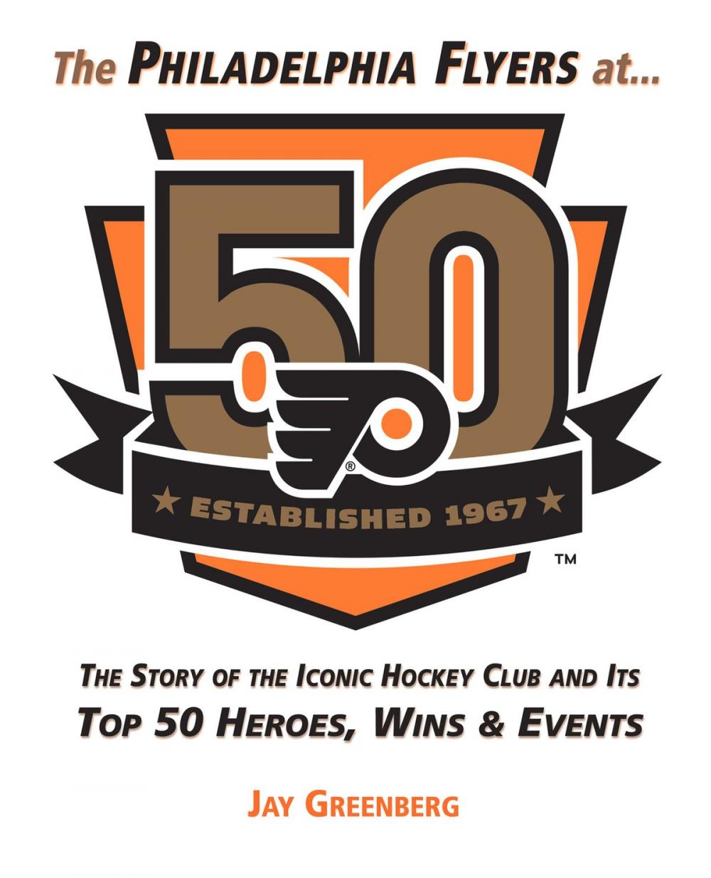 Big bigCover of Philadelphia Flyers at 50