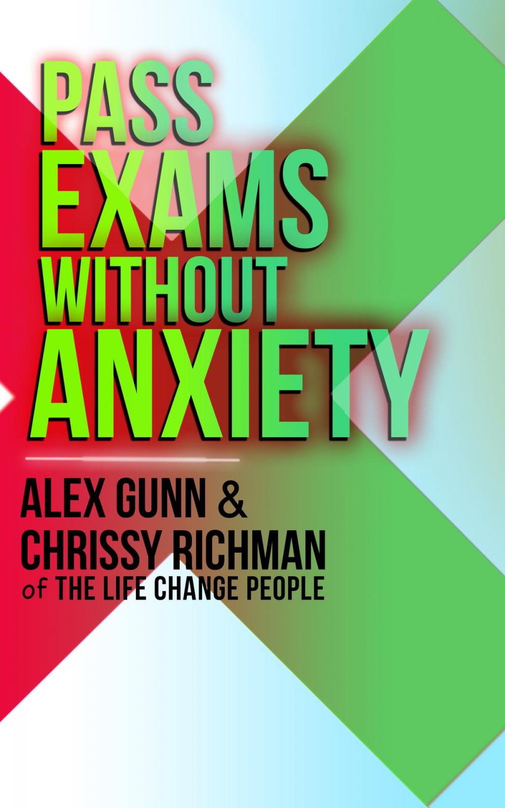 Big bigCover of Pass Exams Without Anxiety