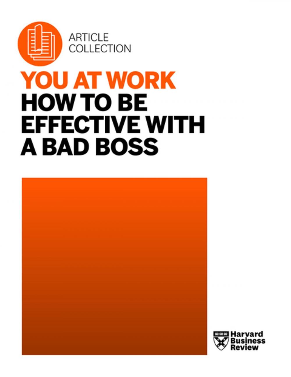 Big bigCover of You at Work: How to Be Effective with a Bad Boss