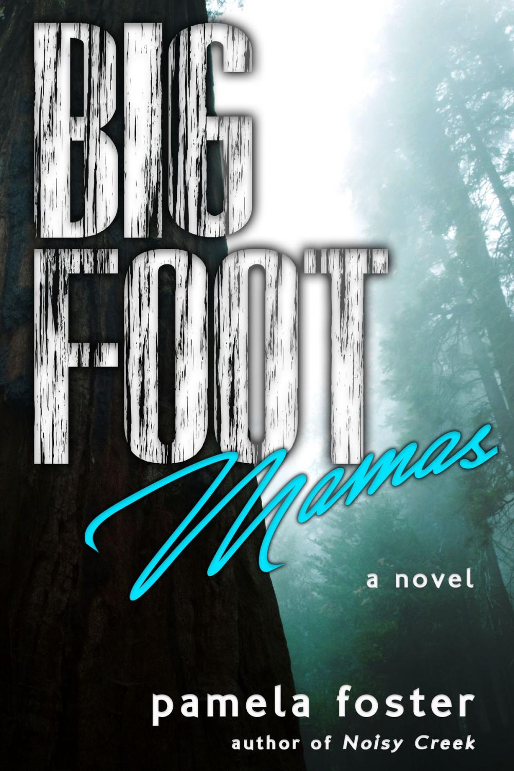 Big bigCover of Bigfoot Mamas