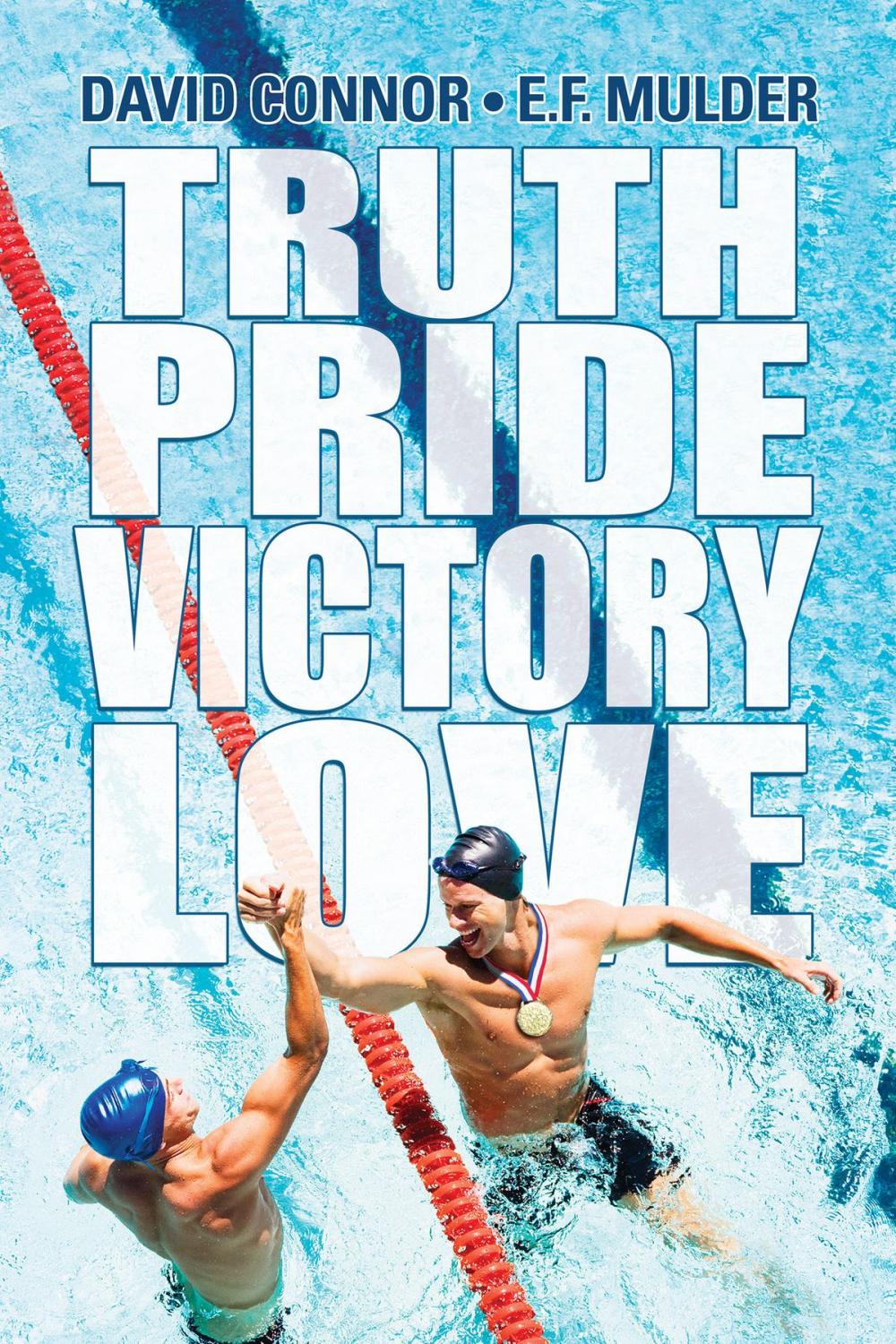 Big bigCover of Truth, Pride, Victory, Love