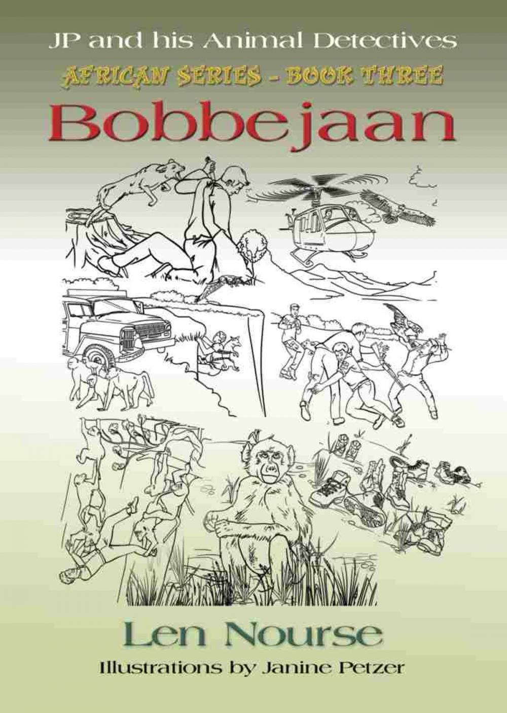 Big bigCover of JP and His Animal Detectives - African Series - Book Three - Bobbejaan - Team Building