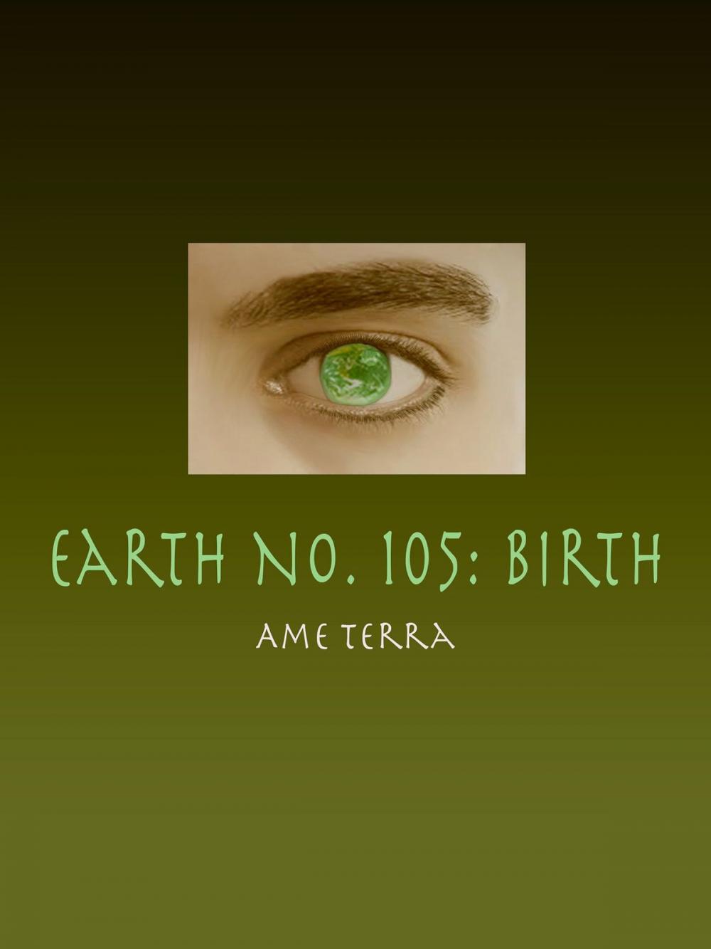 Big bigCover of Earth No. 105: Birth