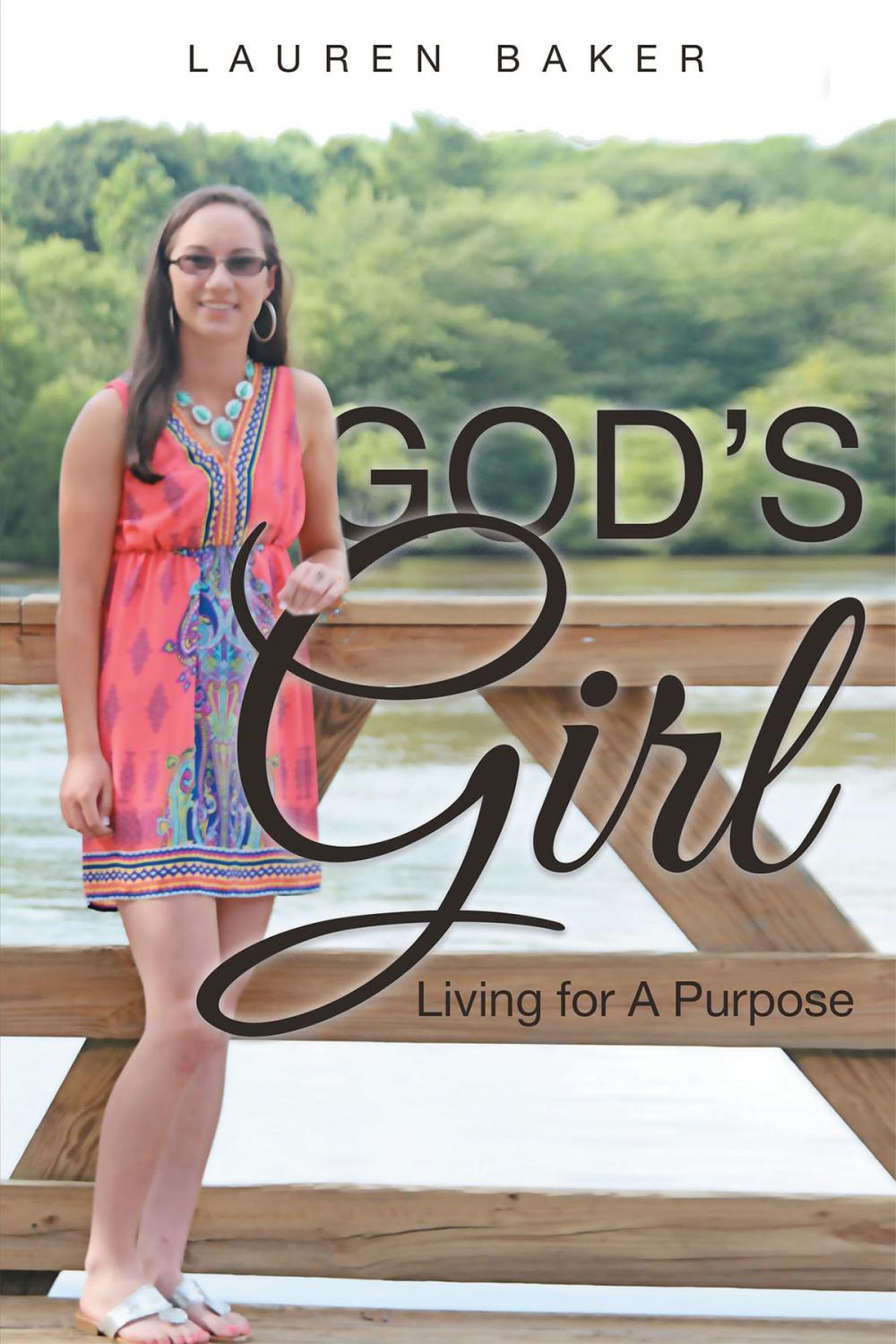 Big bigCover of God's Girl: Living for A Purpose