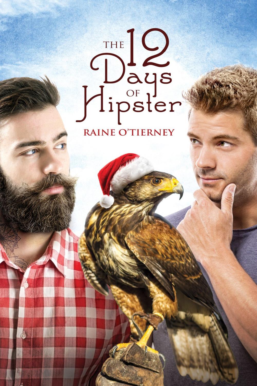 Big bigCover of The 12 Days of Hipster